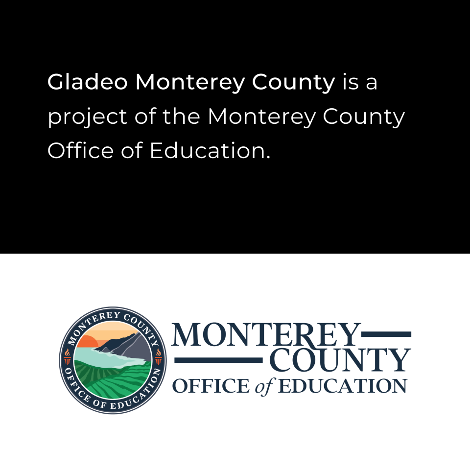 Gladeo Monterey County is a project of the Monterey Office of Education